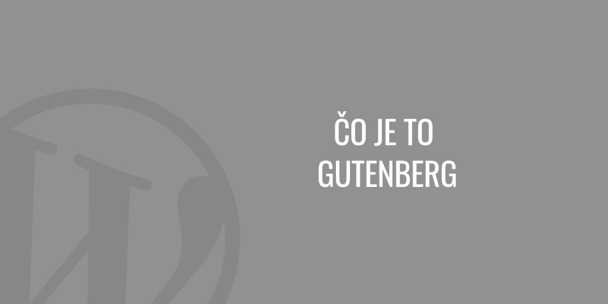 Co to jest Gutenberg?