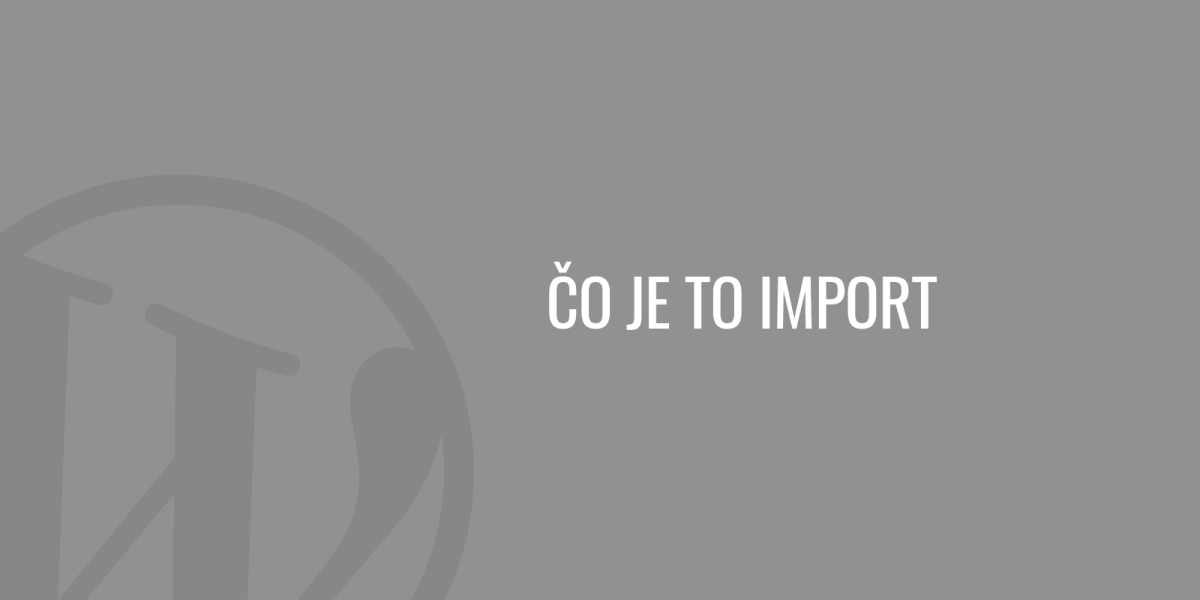 Co to jest import