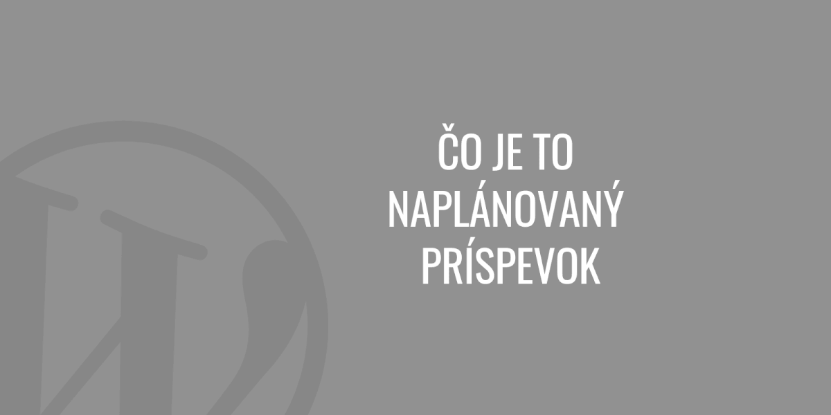 Co to jest zaplanowany post