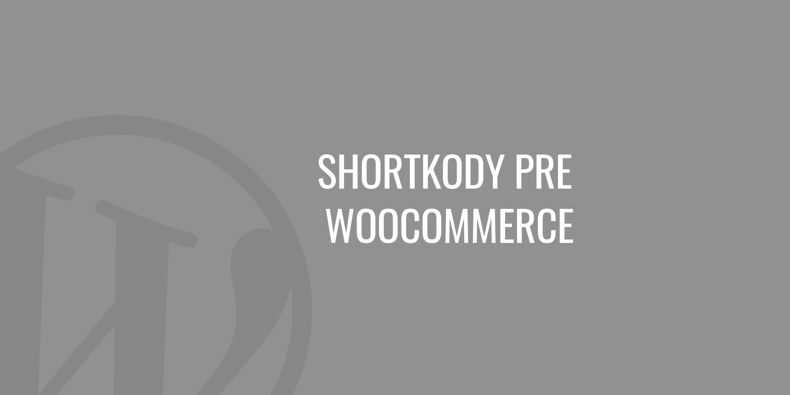 Skróty dla WooCommerce