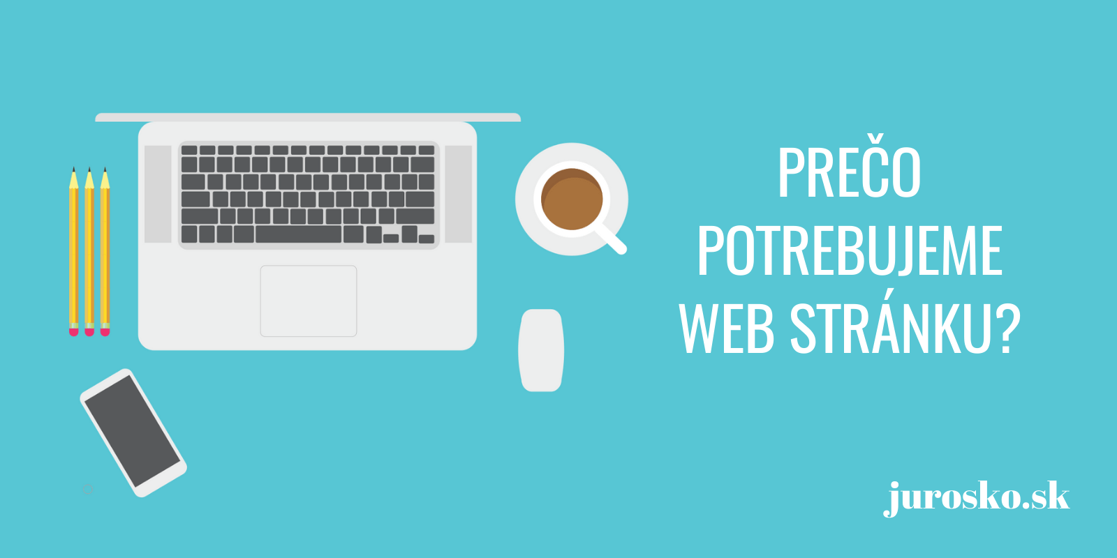 Dlaczego potrzebujemy strony internetowej?